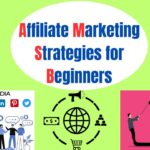 Affiliate Marketing Strategies for Beginners