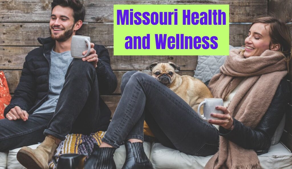 Missouri Health and Wellness