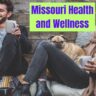 Missouri Health and Wellness