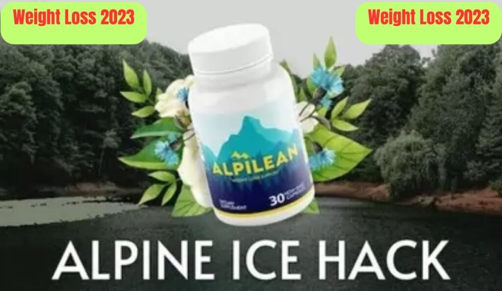 Alpine Ice Hack Weight Loss 2023